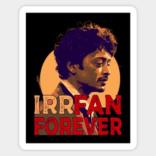 Fan Forever Irrfan Khan Fan Best Bollywood Actor Sticker